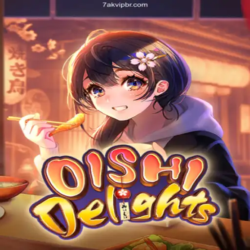 Discover the Exciting World of OishiDelights and Fast Betting with 7AKVIP